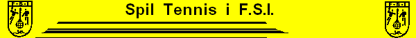 Spil  Tennis  i  F.S.I.    
